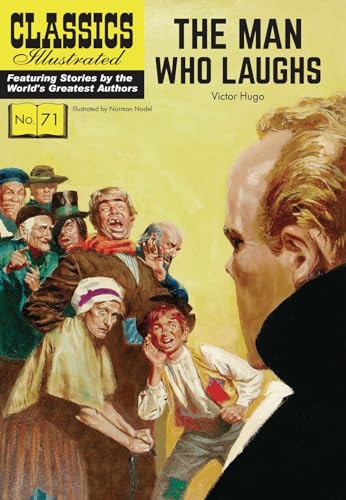 The Man Who Laughs (Classics Illustrated, 71, Band 71) von Classics Illustrated Comics